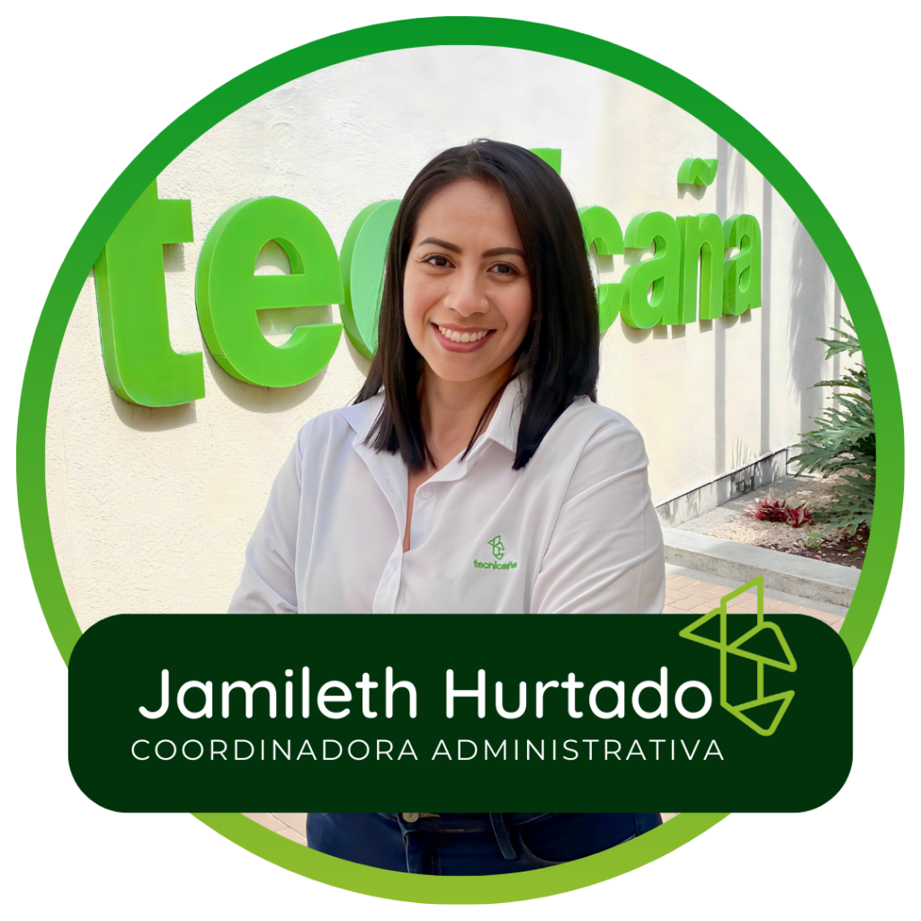 Jamilteth Hurtado | coordinadora Administrativa
