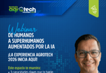 La experiencia Agrotech 2026 inicia con un webinar gratuito sobre inteligencia artificial
